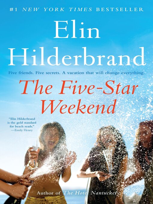 Title details for The Five-Star Weekend by Elin Hilderbrand - Available